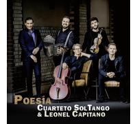 Cuarteto SolTango Cuarteto SolTango & Leonel Capitano: Poesía (CD) Album