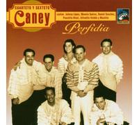 Cuarteto Y Sexteto Caney - Perfidia
