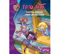 Cuatro amigas para un misterio / Four Friends for a Mistery: 1