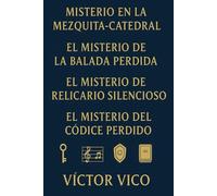 Cuatro casos breves del detective Víctor Vico