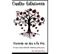 Cuatro Estaciones: Viviendo un día a la vez: Otono 4