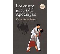 CUATRO JINETES DEL APOCALIPSIS,LOS