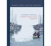 Cuatro poetas: Otras voces del puerto