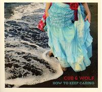 CUB & WOLF - HOW TO KEEP CARING