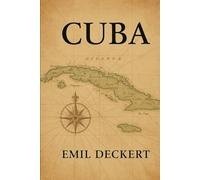 Cuba: A New English Translation with 97 Original Photographs
