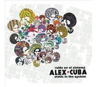 Cuba, Alex - Static In The System
