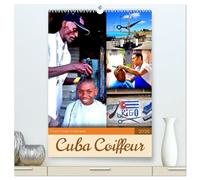 Cuba Coiffeur - Frisch frisiert in Havanna (hochwertiger Premium Wandkalender 2026 DIN A2 hoch), Kunstdruck in Hochglanz: Friseure bei der Arbeit in der Altstadt von Havanna