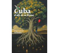 Cuba, el alfa de mi décima