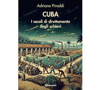 CUBA - I secoli di sfruttamento degli schiavi