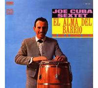 Cuba, Joe Sextet - El Alma Del Barrio The Soul Of Spanish Harlem (2 LP)