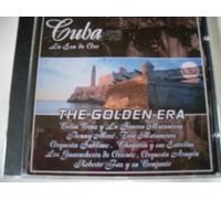 Cuba, La Era de Oro (The Golden Era)