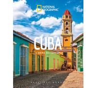 Cuba. L'anima dei Caraibi. Paesi del mondo. Ediz. a colori - AA.VV.