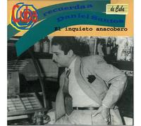 Cuba Recuerda a Daniel Santos - Inquieto Anacobero El