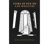 Cuba se fue en las maletas