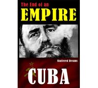 Cuba The Shattered Dream [ Edizione: Stati Uniti]