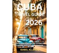 Cuba Travel Guide 2026