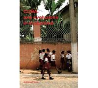 Cuba : una rivoluzione in evoluzione