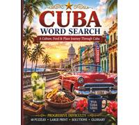 Cuba Word Search: A Culture, Food & Place Journey Through Cuba