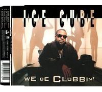 Cube,Ice - We Be Clubbin'