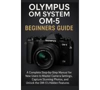 Cubes Brown Olympus OM System OM-5 Beginners Guide (Tascabile)