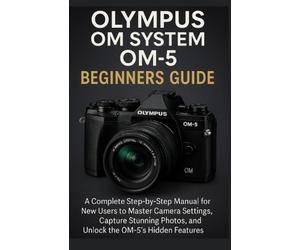 Cubes Brown Olympus OM System OM-5 Beginners Guide (Tascabile)