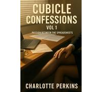 Cubical Confessions Vol 1: Passion Between the Spreadsheets