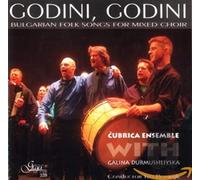 Cubrica Ensemble/ Durmushliyska - Bulgarian Folk Songs For Mixed Choir