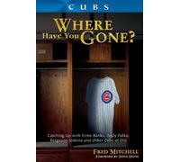 Cubs: Where Have You Gone?
