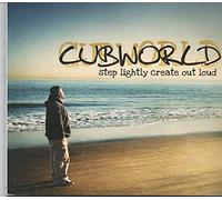 Cubworld [digipak] - Step Lightly: Create
