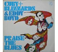 Cuby + Blizzards & Eddy Boyd - Praise the blues