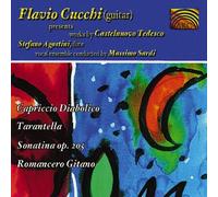 Cucchi, Flavio - Presents Works By Castelnuovo Tedesco