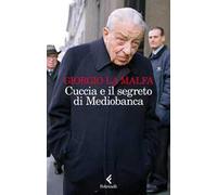Cuccia e il segreto di Mediobanca