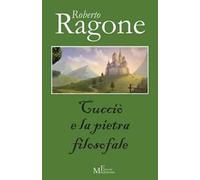 Cucciò e la pietra filosofale