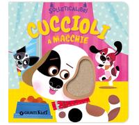 Cuccioli a macchie. Solleticalibri. Ediz. a colori