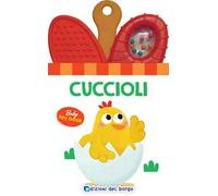 Cuccioli. Baby toy book. Ediz. a colori