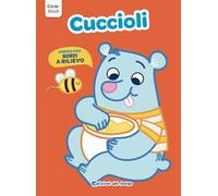 Cuccioli. Color block. Ediz. a colori
