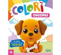 Cuccioli. Colorì. Ediz. illustrata