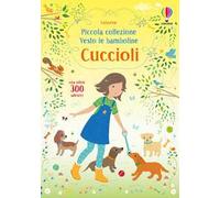 Cuccioli. Con adesivi. Ediz. a colori