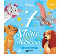 Cuccioli coraggiosi. 7 storie per la settimana. Ediz. a colori
