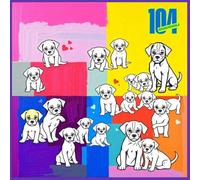 Cuccioli da Colorare: 104 teneri cagnolini da colorare per stimolare la creatività e il divertimento dei bambini!