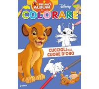 Cuccioli dal cuore d'oro. Re Leone. Primo album da colorare Disney