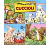 Cuccioli. Ediz. illustrata