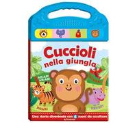 Cuccioli in giungla. Schiaccia e ascolta. Ediz. a colori