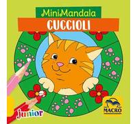 Cuccioli. MiniMandala. Ediz. a colori