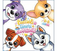 Cuccioli Teneri e Felici: Libro da Colorare per Bambini 2-5 Anni: Disegni Grandi e Facili per Imparare a Colorare con cuccioli, Cagnolini Divertenti - Regalo Ideale per Sviluppare la Manualità.