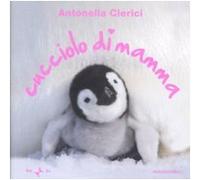 Cucciolo di mamma. Ediz. illustrata