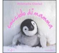Cucciolo di mamma. Ediz. illustrata