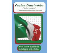 Cucina Cruciverba ("Kitchen Crossword"): A Tasty Word Search Journey Through Italian Cuisine