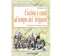 Cucina e canti al tempo dei briganti