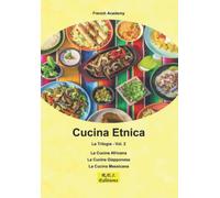 Cucina Etnica - La Trilogia - Vol. 2